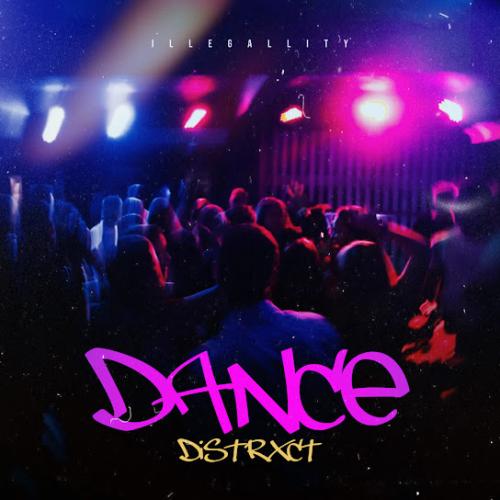 DISTRXCT - Dance