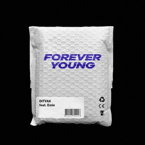 DITVAK feat. Emie - Forever Young
