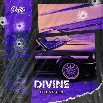 DIVINE - DIXSDAIN