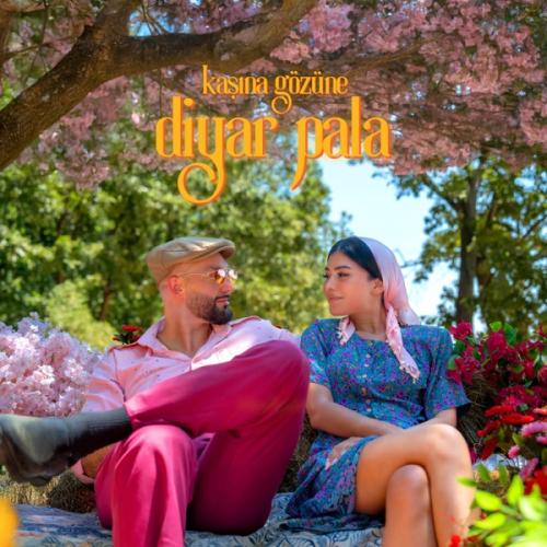 Kaşına Gözüne - Diyar Pala
