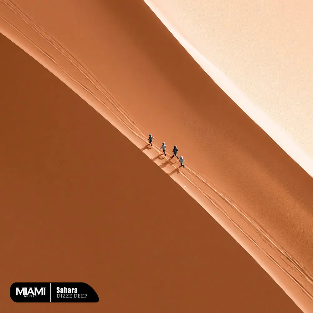 Sahara - DIZZE DEEP