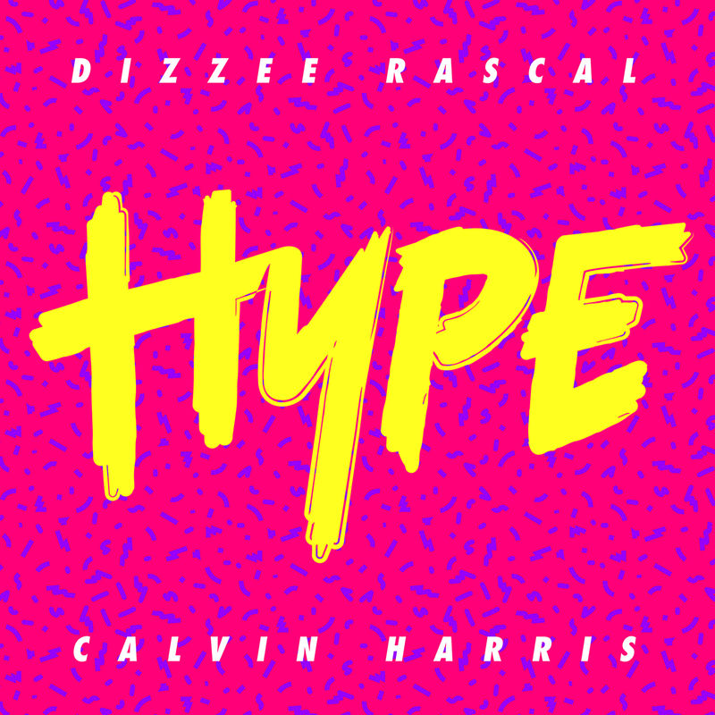 Hype - Dizzee Rascal & Калвин Харрис