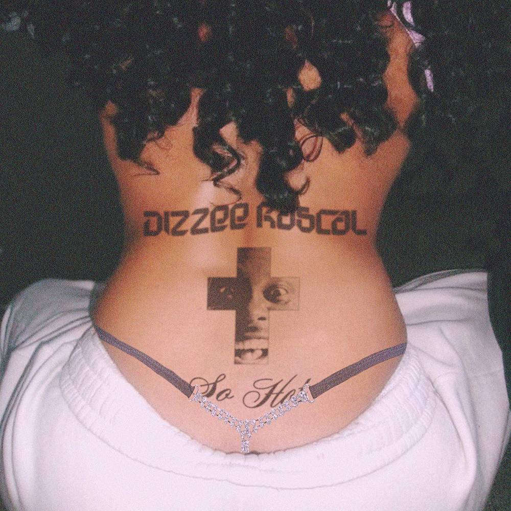 So Hot - Dizzee Rascal