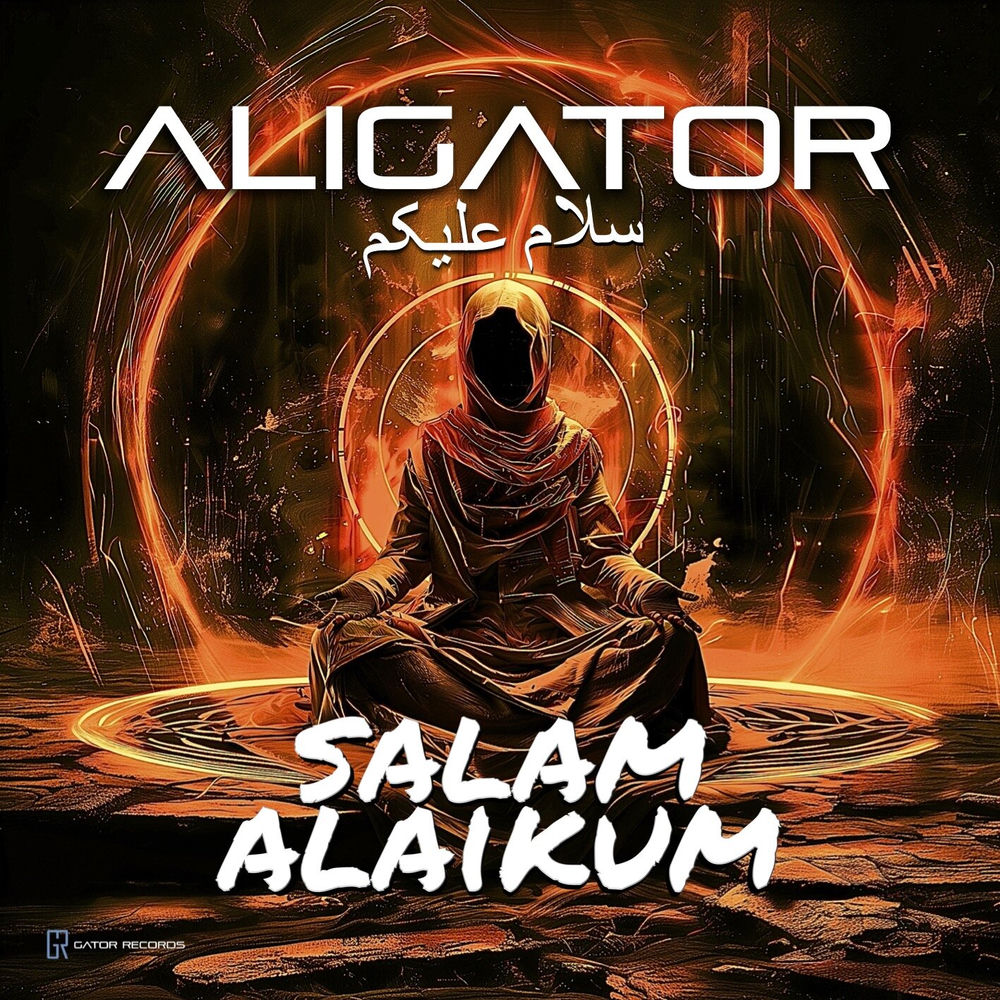 Salam Alaikum - DJ Aligator