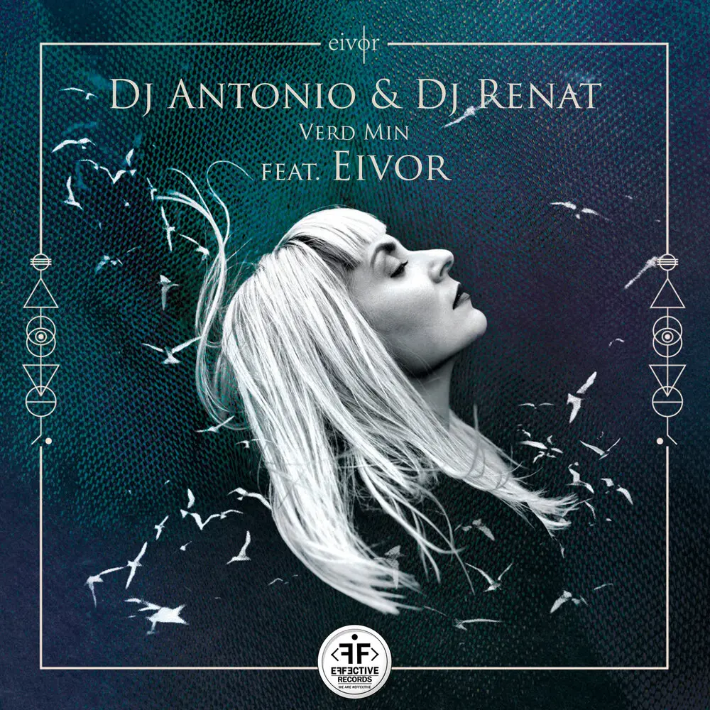 Verd Min - Dj Antonio, Dj Renat, Eivør