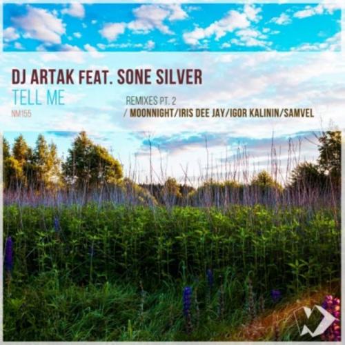DJ Artak & Sone Silver - Tell Me (Original Mix)