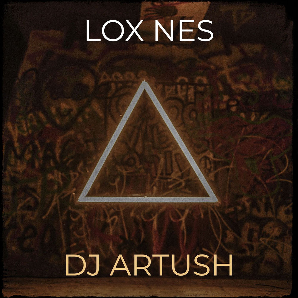 DJ Artush - Lox Nes