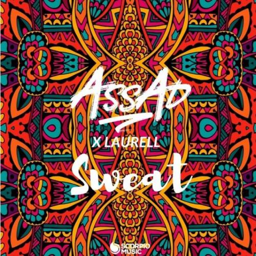 DJ Assad & Laurell - Sweat