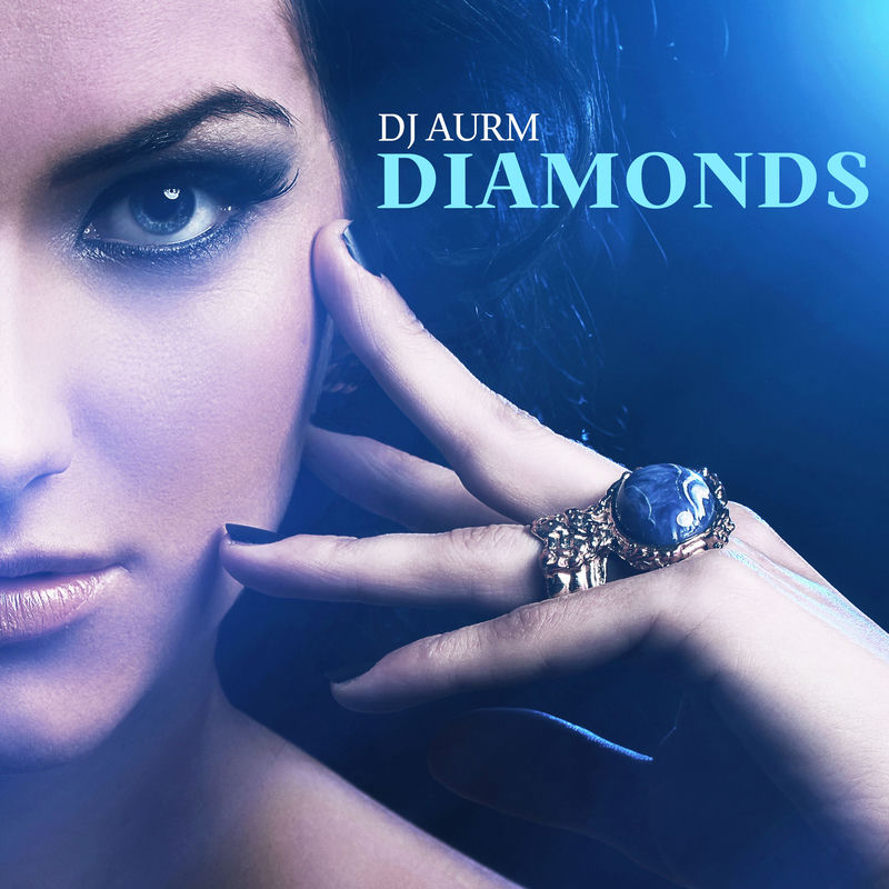 Diamonds - DJ AURM