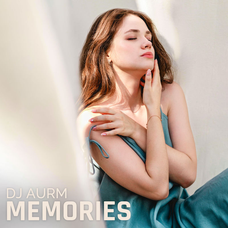 Memories - DJ AURM