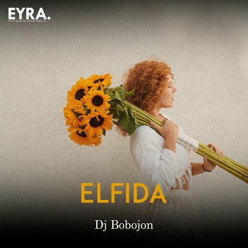 Dj Bobojon - Elfida