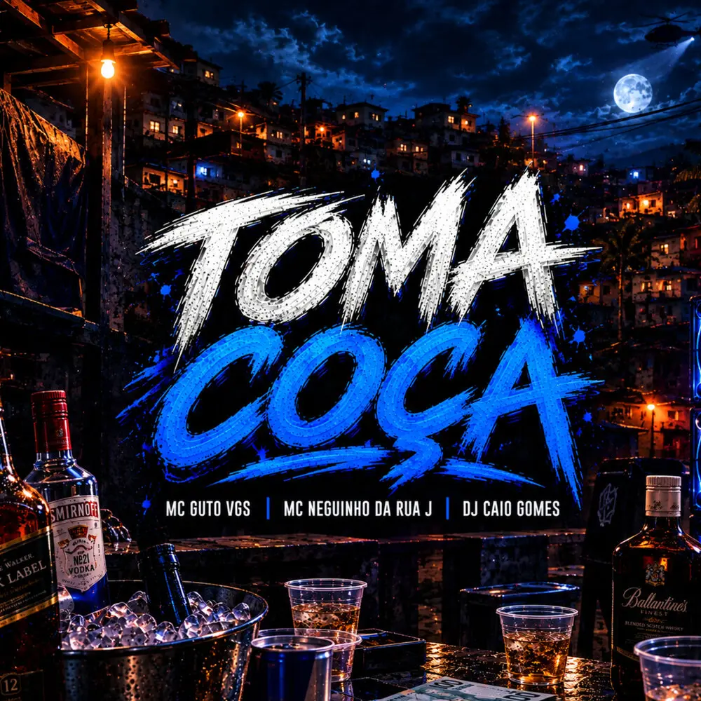 Toma Coça - DJ CAIO GOMES, MC Guto VGS, MC NEGUINHO DA RUA J