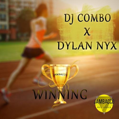 Winning - DJ Combo feat. Dylan Nyx