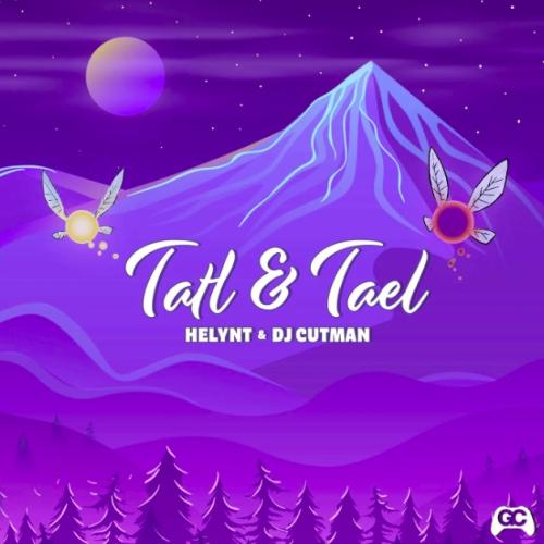 Tatl & Tael - Dj Cutman, Helynt
