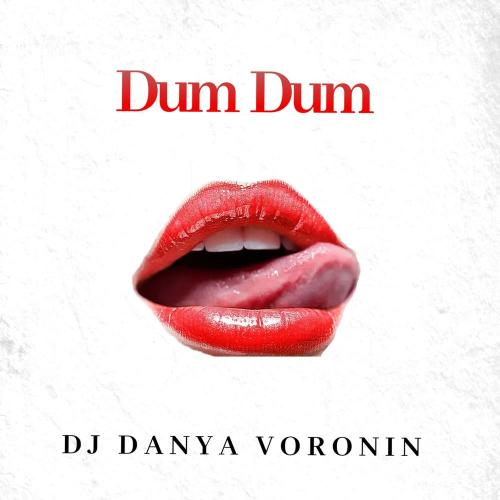 DJ Danya Voronin - Dum Dum (Original Mix)