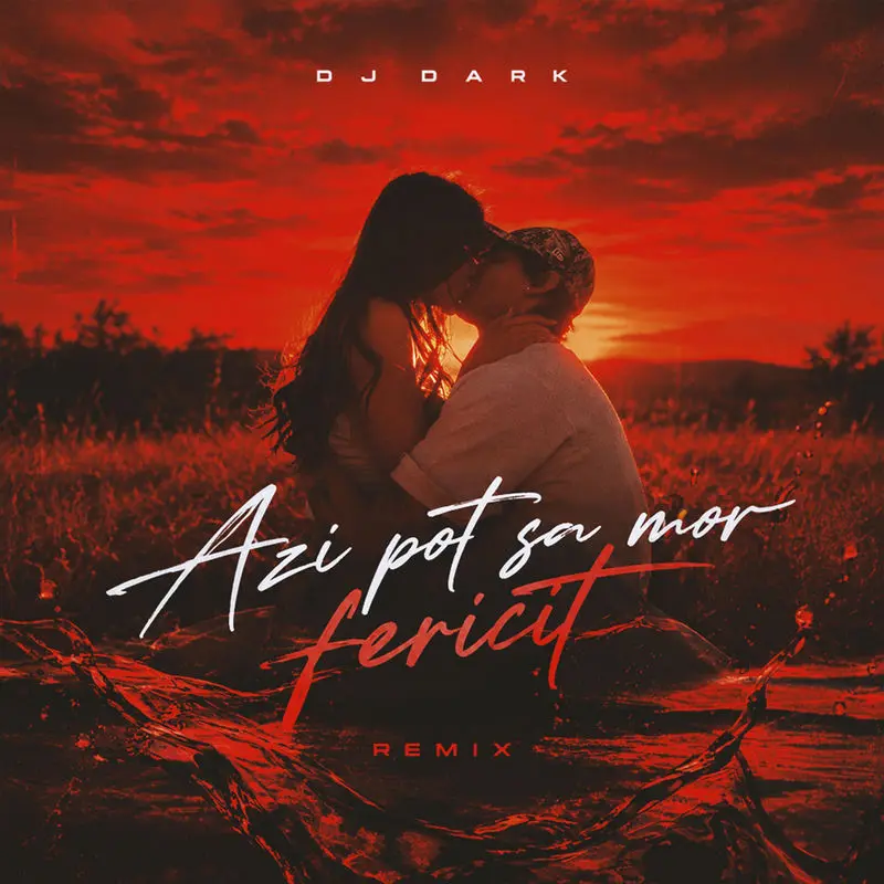 Azi Pot Să Mor Fericit (Remix) - Dj Dark