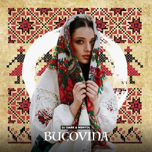 DJ Dark & Mentol - Bucovina (Radio Edit)