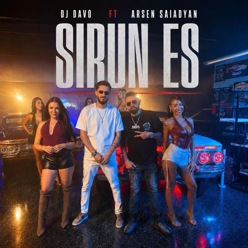 Sirun Es Du (Feat. Arsen Saiadyan) - Dj Davo feat. Arsen Saiadyan