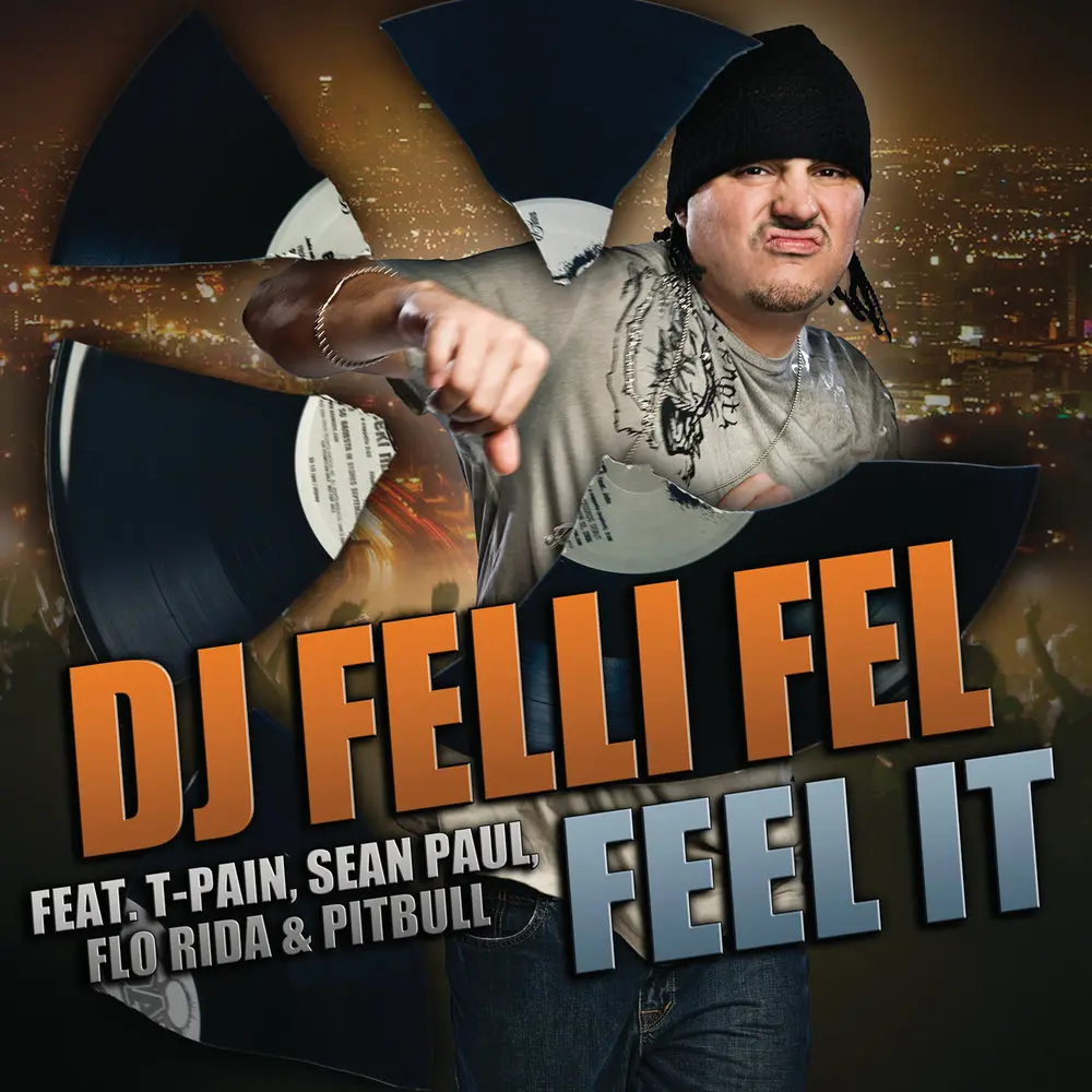 Feel It (Edited) - DJ Felli Fel, T-Pain, Sean Paul, Flo Rida, Pitbull