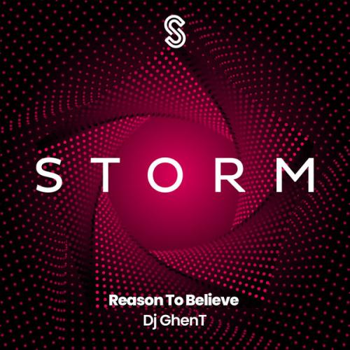 Reason To Believe - DJ GhenT