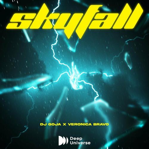 Skyfall - DJ Goja & Veronica Bravo