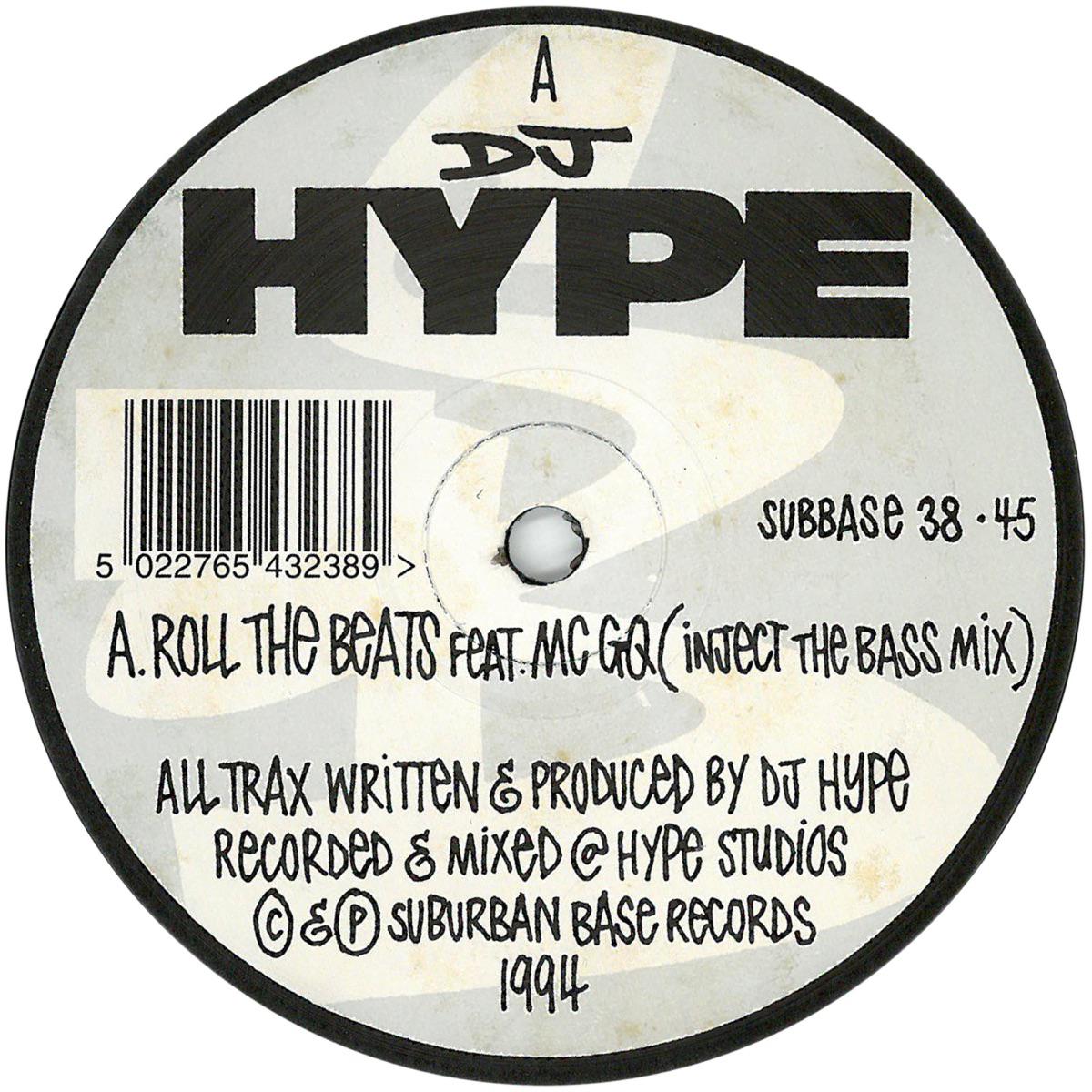 Roll The Beats (Inject The Bass Mix) - DJ Hype