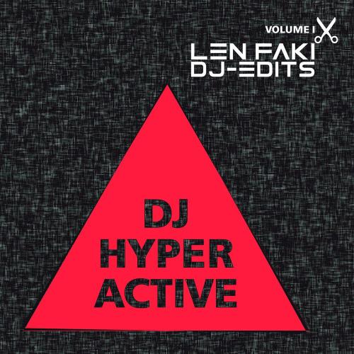 DJ Hyperactive - Wide Open (Len Faki Dj-Edit)