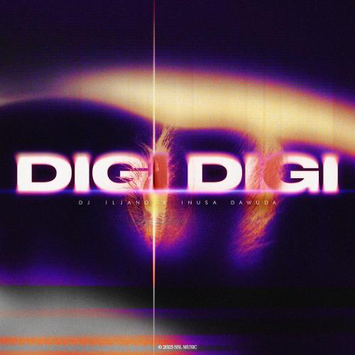 DJ Iljano, Inusa Dawuda - Digi Digi