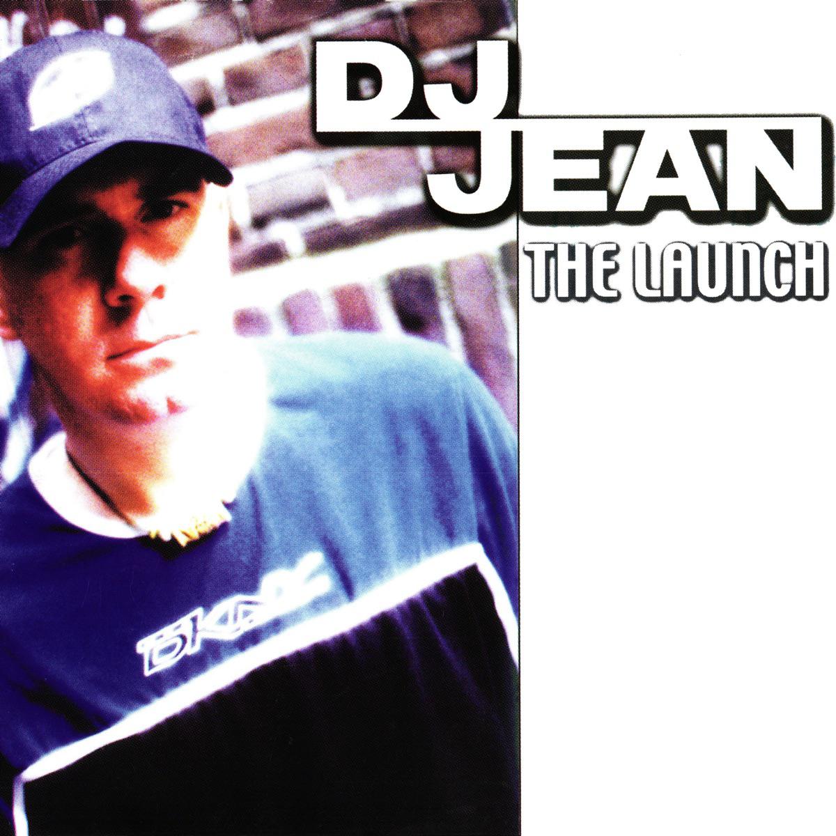 The Launch (Radio Edit) - DJ Jean