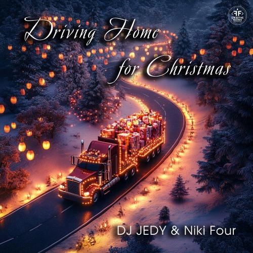 DJ JEDY - Driving Home for Christmas