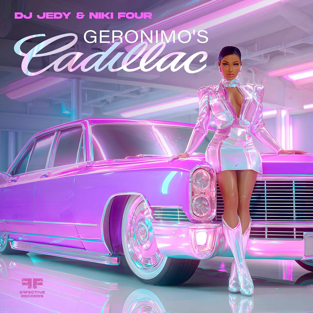 Geronimo's Cadillac - DJ JEDY & Niki Four
