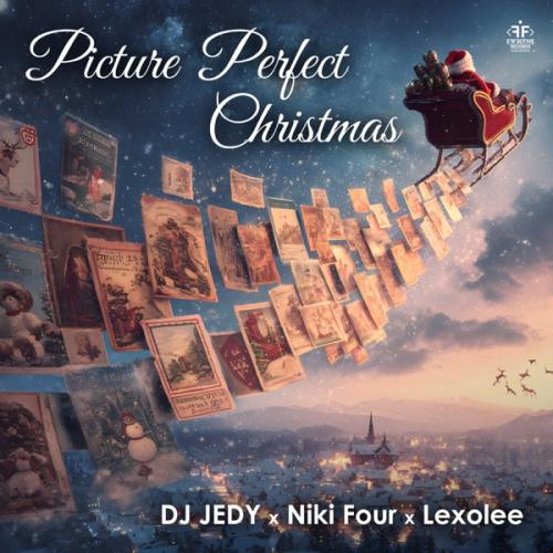 DJ JEDY, Niki Four & Lexolee - Picture Perfect Christmas