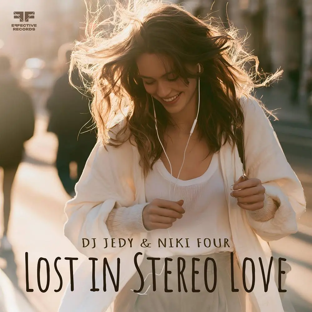 Lost in Stereo Love - DJ JEDY & Niki Four