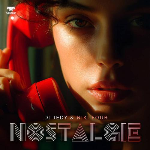 DJ JEDY & Niki Four - Nostalgie