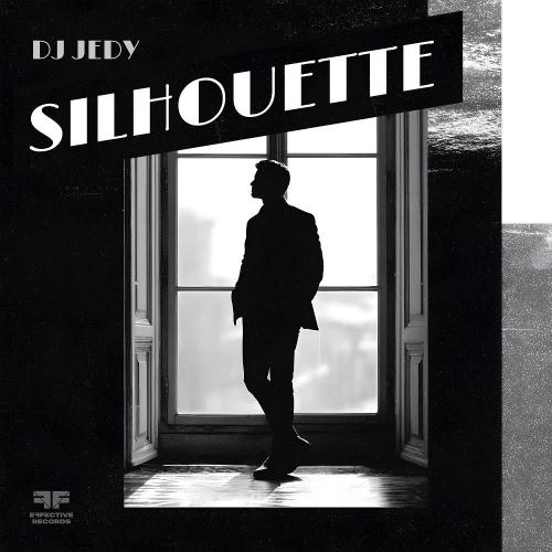 Silhouette - DJ JEDY