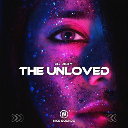 The Unloved - DJ JEDY