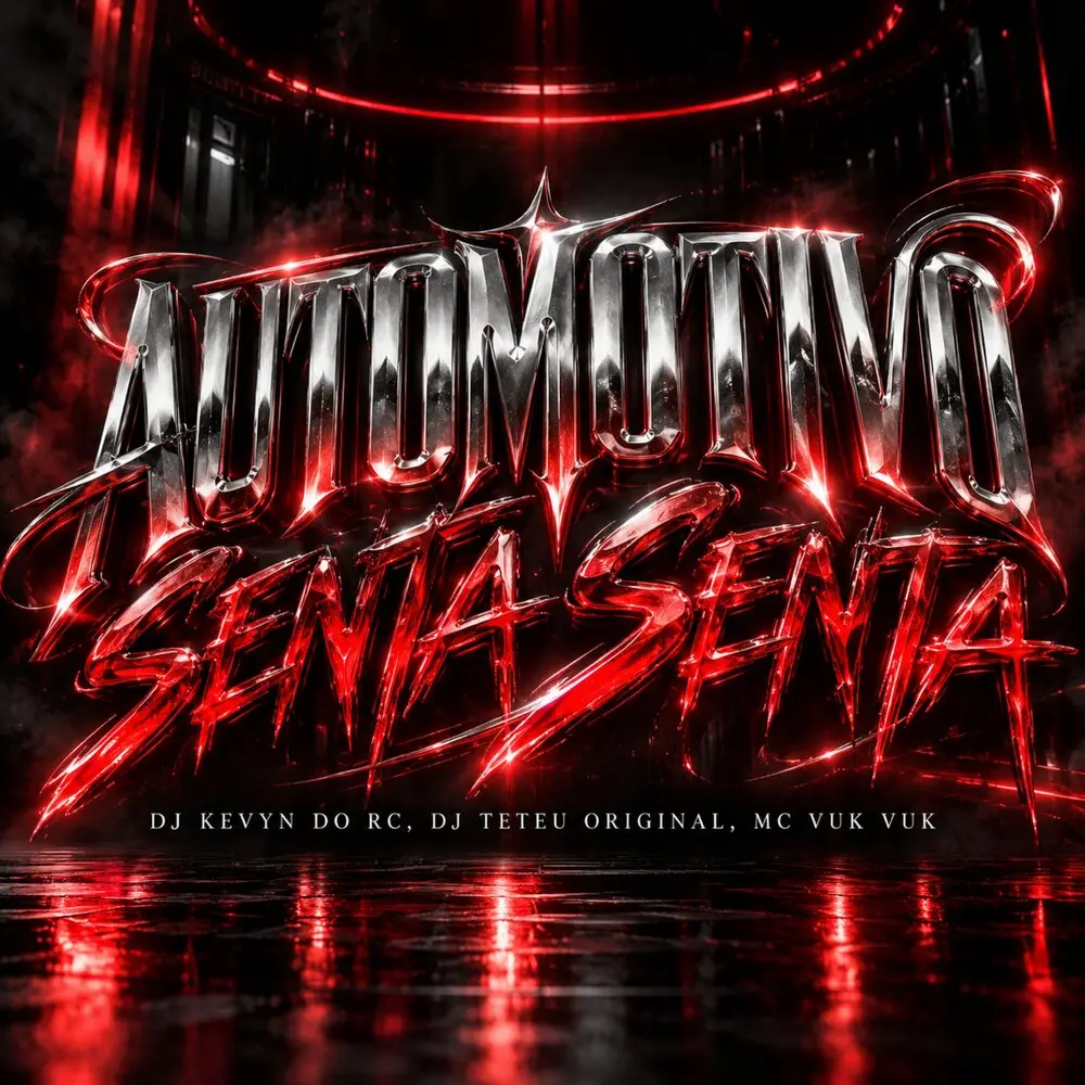 Automotivo Senta Senta - Dj Kevyn do RC, DJ Teteu Original, MC VUK VUK