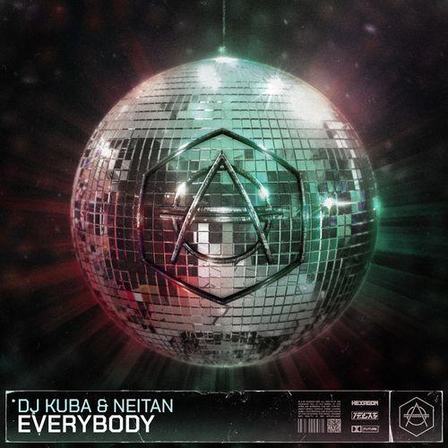 Everybody - DJ Kuba & Neitan