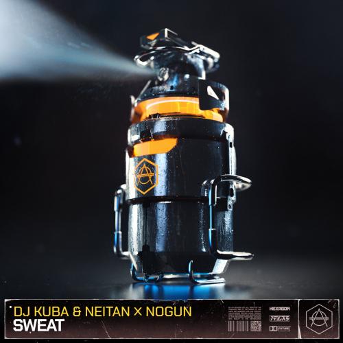 Sweat - DJ Kuba & Neitan feat. Nogun