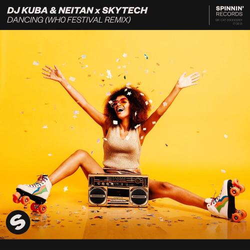 DJ Kuba, Neitan & Skytech - Dancing (Wh0 Festival Remix)