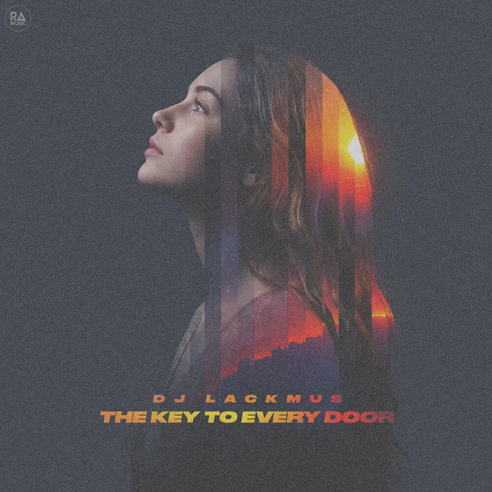 The Key To Every Door - DJ Lackmus