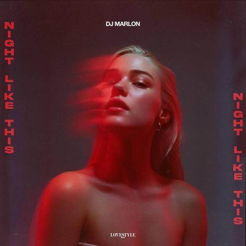 DJ Marlon - Night Like This