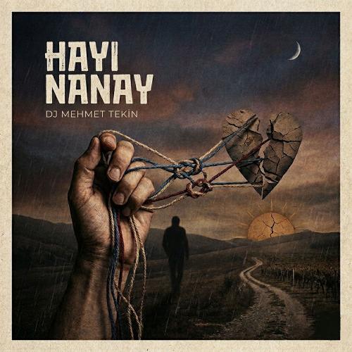 Hayı Nanay - Dj Mehmet Tekin