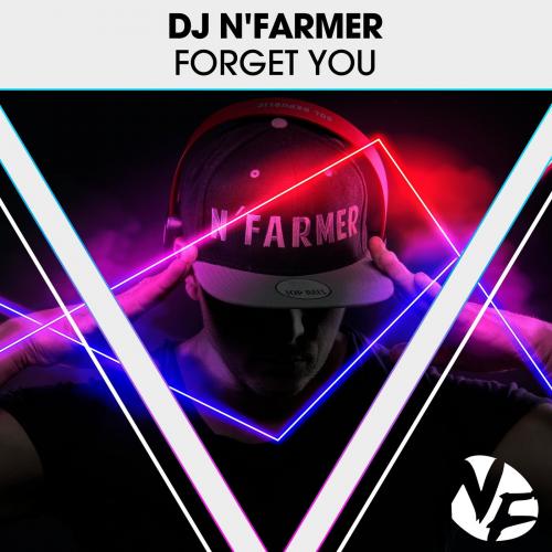 Forget You - DJ N'Farmer