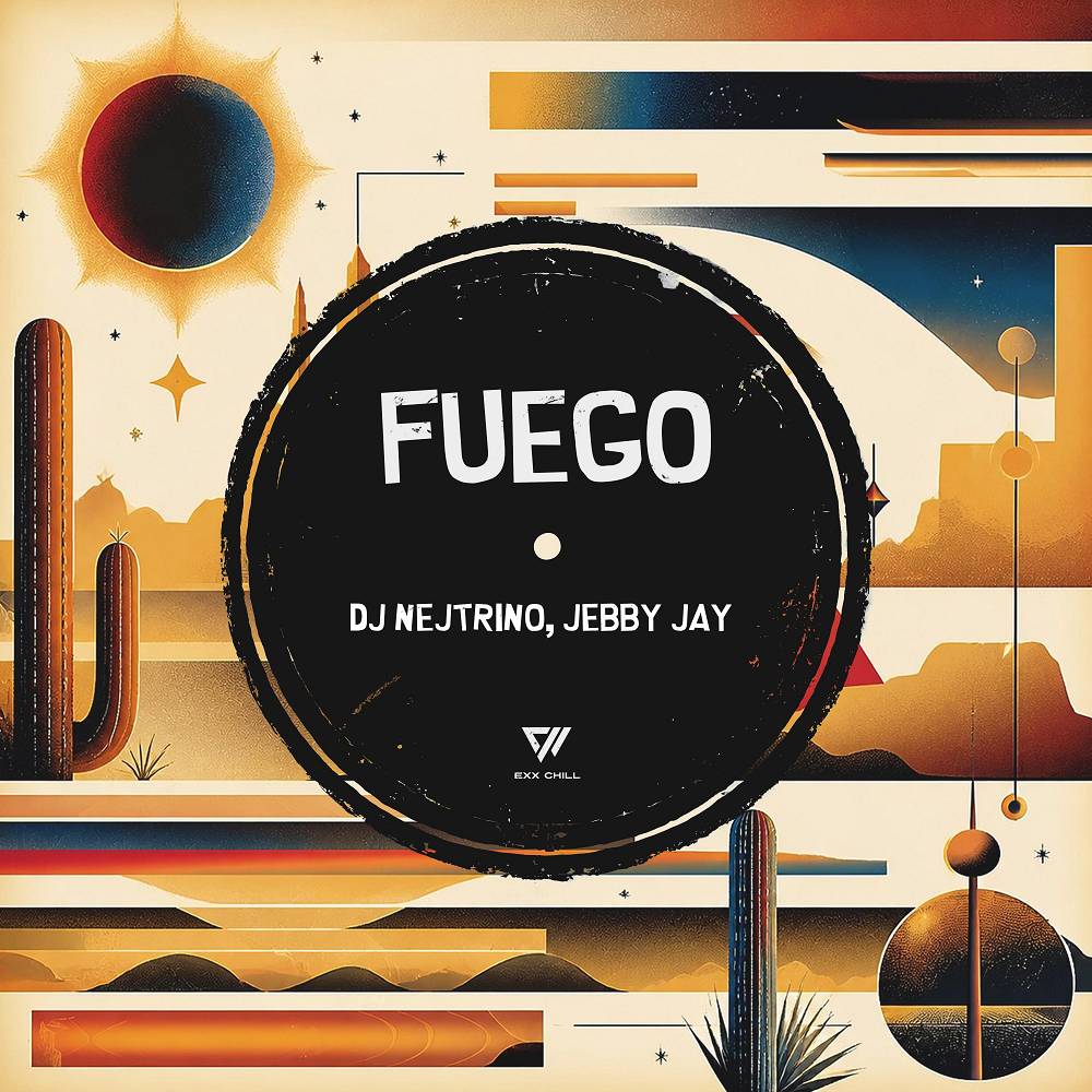 Fuego (Extended Mix) - DJ Nejtrino & Jebby Jay