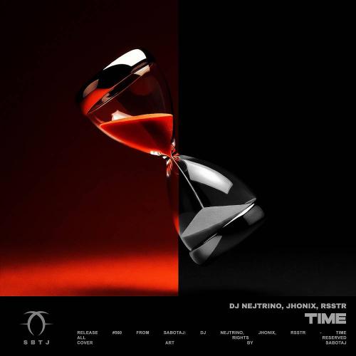 DJ Nejtrino & JhoniX & rsstr - Time