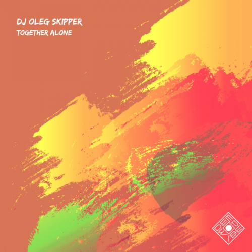 Together Alone (Radio Edit) - DJ Oleg Skipper