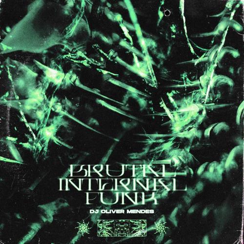 DJ Oliver Mendes - Brutal Infernal Funk (Ultra Slowed)
