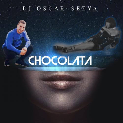 DJ Oscar feat. SeeYa - Chocolata (Remix)