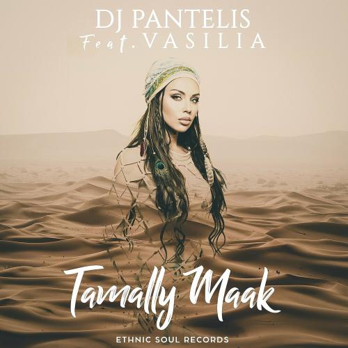 DJ Pantelis feat. Vasilia - Tamally Maak